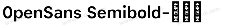 0penSans Semibold字体转换
